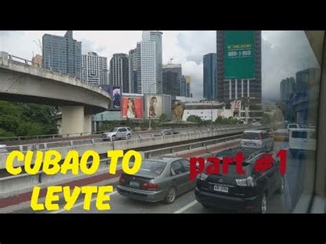 Cubao to Leyte .